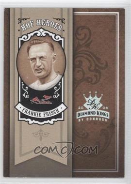 2005 Donruss Diamond Kings - HOF Heroes - Silver #HH-100 - Frankie Frisch /25