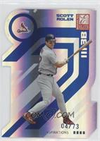 Scott Rolen [EX to NM] #/73