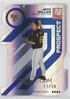 Prospects - Jeff Miller #/38