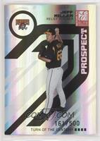 Prospects - Jeff Miller #/500