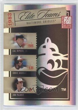 2005 Donruss Elite - Elite Teams - Black #ET-7 - Cal Ripken Jr., Eddie Murray, Jim Palmer /250