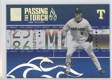 2005 Donruss Elite - Passing the Torch - Blue #PT-16 - Hank Blalock /1000