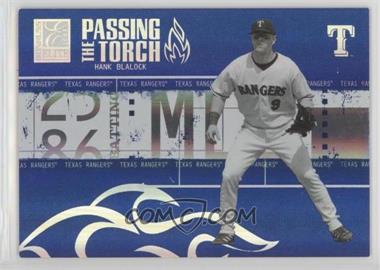 2005 Donruss Elite - Passing the Torch - Blue #PT-16 - Hank Blalock /1000