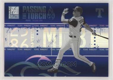 2005 Donruss Elite - Passing the Torch - Blue #PT-21 - Mark Teixeira /1000