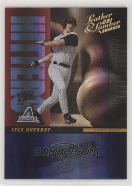 2005 Donruss Leather & Lumber - Hitters Inc. - Gold #HI-14 - Lyle Overbay /100