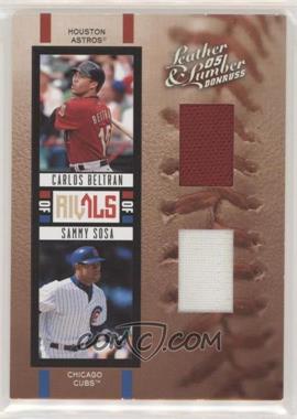 2005 Donruss Leather & Lumber - Rivals - Jersey #R-13 - Carlos Beltran, Sammy Sosa /250