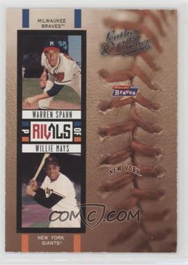 2005 Donruss Leather & Lumber - Rivals - Silver #R-25 - Warren Spahn, Willie Mays /100