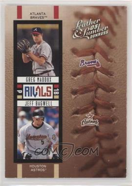 2005 Donruss Leather & Lumber - Rivals - Silver #R-5 - Greg Maddux, Jeff Bagwell /100