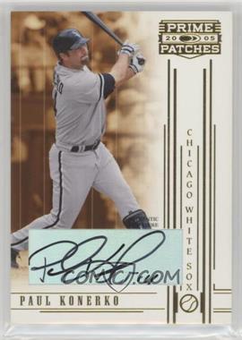 2005 Donruss Prime Patches - [Base] - Signatures #23 - Paul Konerko