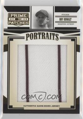2005 Donruss Prime Patches - Portraits - Jumbo Jerseys #P-9 - Roy Oswalt /163