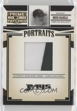 2005 Donruss Prime Patches - Portraits - Name Plate Patch #P-36 - Rocco Baldelli /50