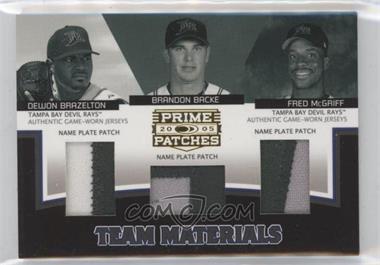 2005 Donruss Prime Patches - Team Materials - Name Plate Patch #TM-9 - Dewon Brazelton, Brandon Backe, Fred McGriff /39
