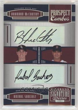 2005 Donruss Signature Series - [Base] #154 - Brandon McCarthy, Anibal Sanchez