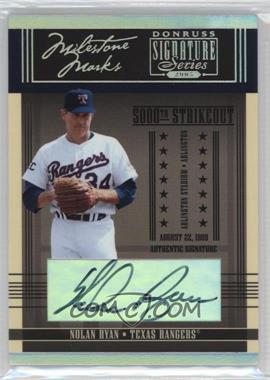 2005 Donruss Signature Series - Milestone Marks - Signatures #MM-2 - Nolan Ryan