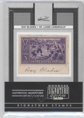 2005 Donruss Signature Series - Signature Stamps - Centennial Cut Signatures #_RABL - Ray Blades /2