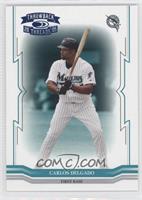 Carlos Delgado #/150