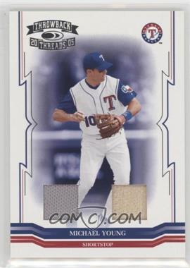 2005 Donruss Throwback Threads - [Base] - Combo Materials #136 - Michael Young /50