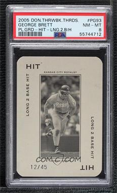 2005 Donruss Throwback Threads - Polo Grounds - Hit Long 2 Base Hit #PG-93 - George Brett /45 [PSA 8 NM‑MT]