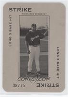 Carlos Lee #/75