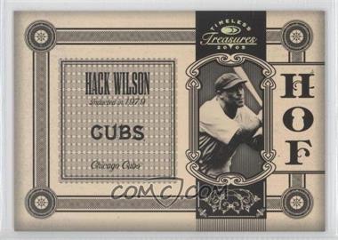 2005 Donruss Timeless Treasures - Hall of Fame - Gold #HOF-4 - Hack Wilson /25