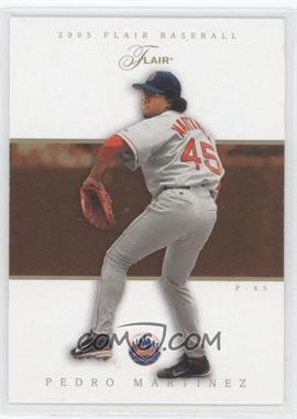 2005 Flair - [Base] #17 - Pedro Martinez