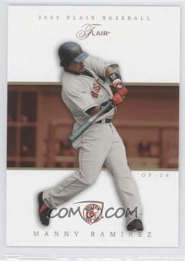 2005 Flair - [Base] #28 - Manny Ramirez