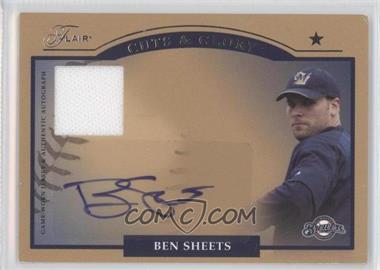 2005 Flair - Cuts & Glory Autograph - Jersey #CGR-BS - Ben Sheets /100 [Noted]