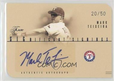 2005 Flair - Significant Signings - Silver Die-Cut #SS-MT - Mark Teixeira /50