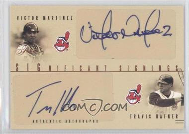 2005 Flair - Significant Signings Dual Autograph #SSDA-VM/TH - Victor Martinez, Travis Hafner /40