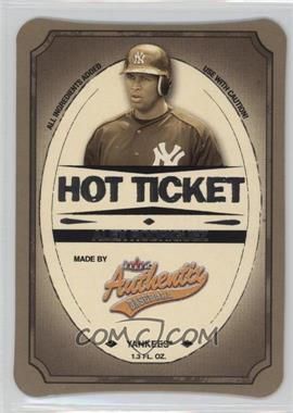 2005 Fleer Authentix - Hot Ticket - Die-Cut #5 HT - Alex Rodriguez