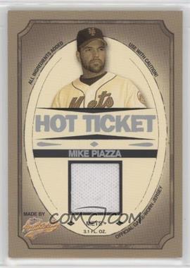 2005 Fleer Authentix - Hot Ticket - Jerseys #HT-MP - Mike Piazza