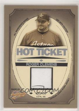 2005 Fleer Authentix - Hot Ticket - Jerseys #HT-RC - Roger Clemens