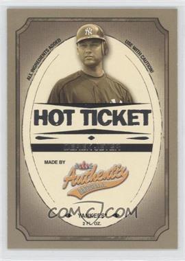 2005 Fleer Authentix - Hot Ticket #1 HT - Derek Jeter