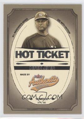 2005 Fleer Authentix - Hot Ticket #1 HT - Derek Jeter