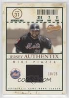 Mike Piazza #/25