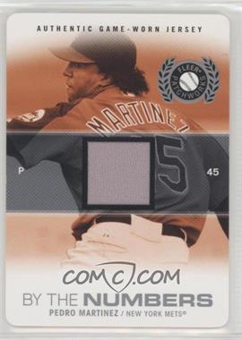 2005 Fleer Patchworks - By the Numbers - Die-Cut Jerseys #BTN-PM - Pedro Martinez /199