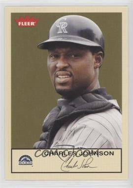 2005 Fleer Tradition - [Base] #116 - Charles Johnson