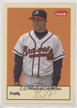 2005 Fleer Tradition - [Base] #287 - Rafael Furcal