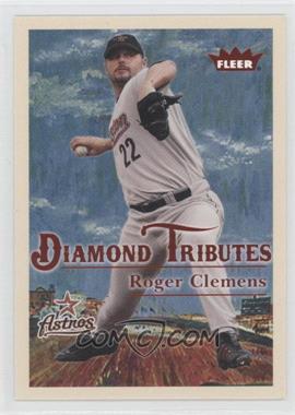 2005 Fleer Tradition - Diamond Tributes #7 DT - Roger Clemens