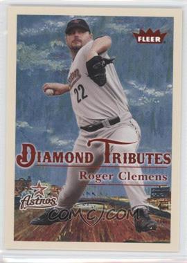 2005 Fleer Tradition - Diamond Tributes #7 DT - Roger Clemens