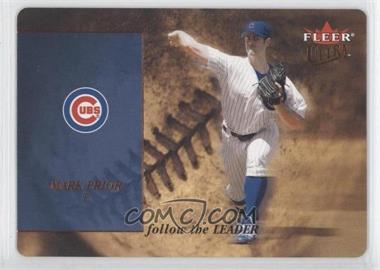 2005 Fleer Ultra - Follow the Leader - Die-Cut #11 FL - Mark Prior