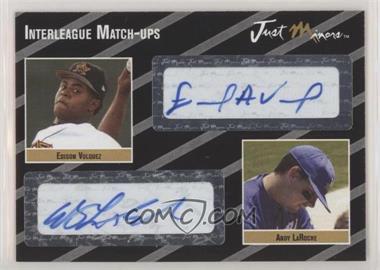 2005 Just Minors - Interleague Match-Ups Autographs - Black #IMU.375 - Edinson Volquez, Andy LaRoche /2