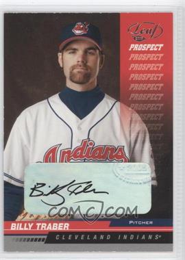 2005 Leaf - [Base] - Autographs #207 - Billy Traber