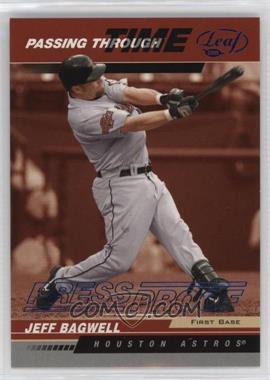 2005 Leaf - [Base] - Blue Press Proof #PTT-260 - Passing Through Time - Jeff Bagwell /75