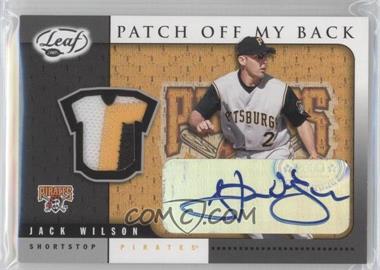 2005 Leaf - Patch off My Back - Autographs #SB 14 - Jack Wilson /75