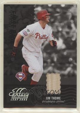 2005 Leaf Century Collection - [Base] - Materials Bats #25 - Jim Thome /100