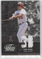 Troy Glaus #/250