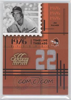 2005 Leaf Century Collection - Timeline Threads - Die-Cut Jersey Number #TT-47 - Jim Palmer /22