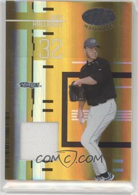 2005 Leaf Certified Materials - [Base] - Mirror Gold Materials Jerseys #138 - Roy Halladay /25