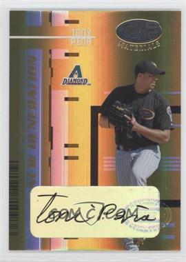 2005 Leaf Certified Materials - [Base] - Mirror Gold Signatures #232 - New Generation - Tony Pena /25